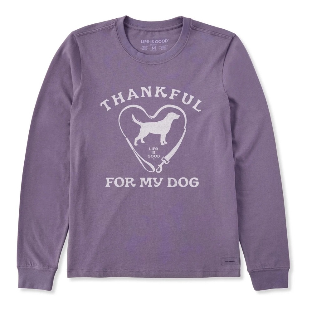 Life is Good Women's L Thankful For My Dog Long Sleeve Crusher Tee, Purple NWT